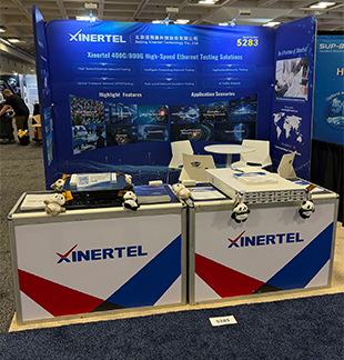 Xinertel showcases its latest 400G and 800G Ethernet validation solutions at the OFC 2025